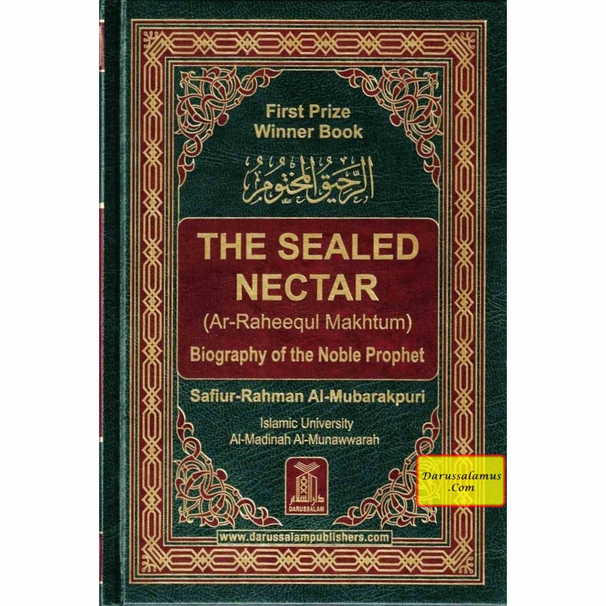 The Sealed Nectar Ar-Raheeq Al-Makhtum - Biography of Prophet Muhammad (S) By Safi-ur-Rahman al-Mubarkpuri、mySite、topwebapps