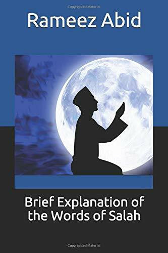 Brief Explanation of the Words of Salah by Rameez Abid、mySite、topwebapps