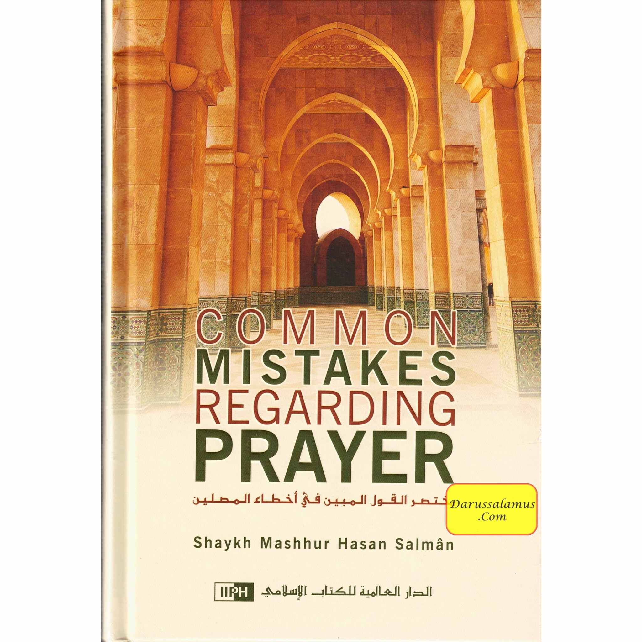 Common Mistakes Regarding Prayer By Mashhur Hasan Salman、mySite、topwebapps
