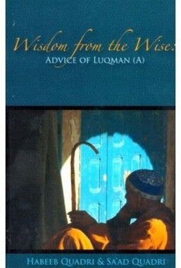 Wisdom from the Wise: Advice of Luqman (A)、mySite、topwebapps