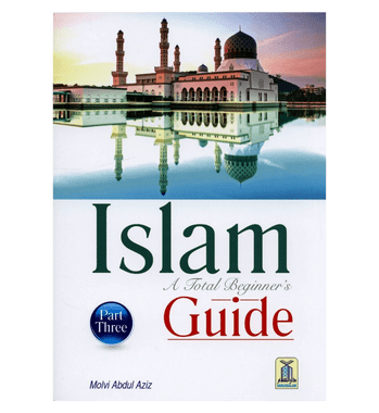 Islam A Total Beginner's Guide (Part Three)、mySite、topwebapps