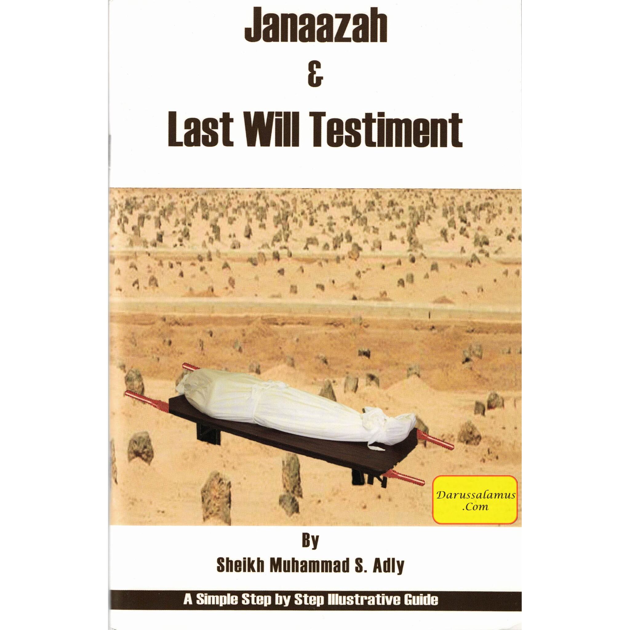 Janaazah & Last Will Testiment By Muhammad S. Adly、mySite、topwebapps