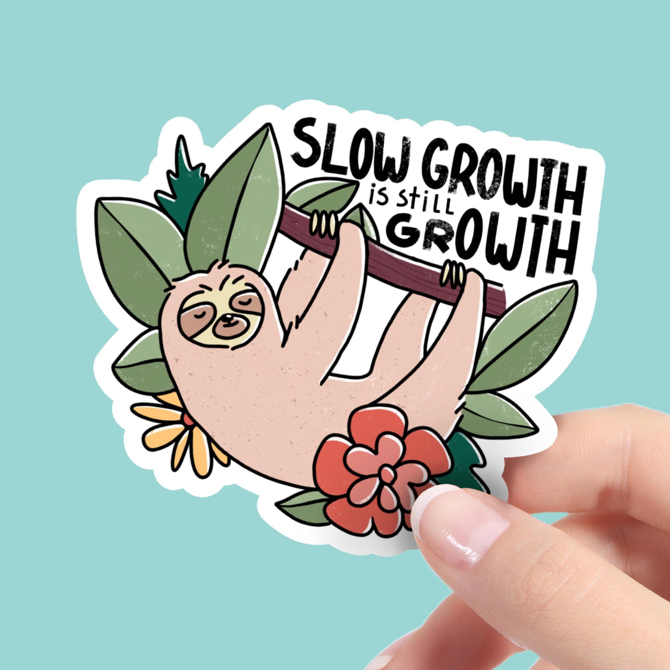  Slow Growth Is Still Growth - Sloth、mySite、elrpsem3k