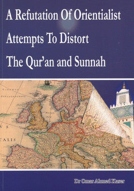 A Refutation of Orientialist Attempts to Distort the Qur'an and Sunnah、mySite、topwebapps