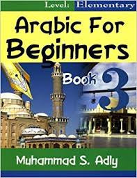 Arabic for Beginners Book 3 Elementary、mySite、topwebapps