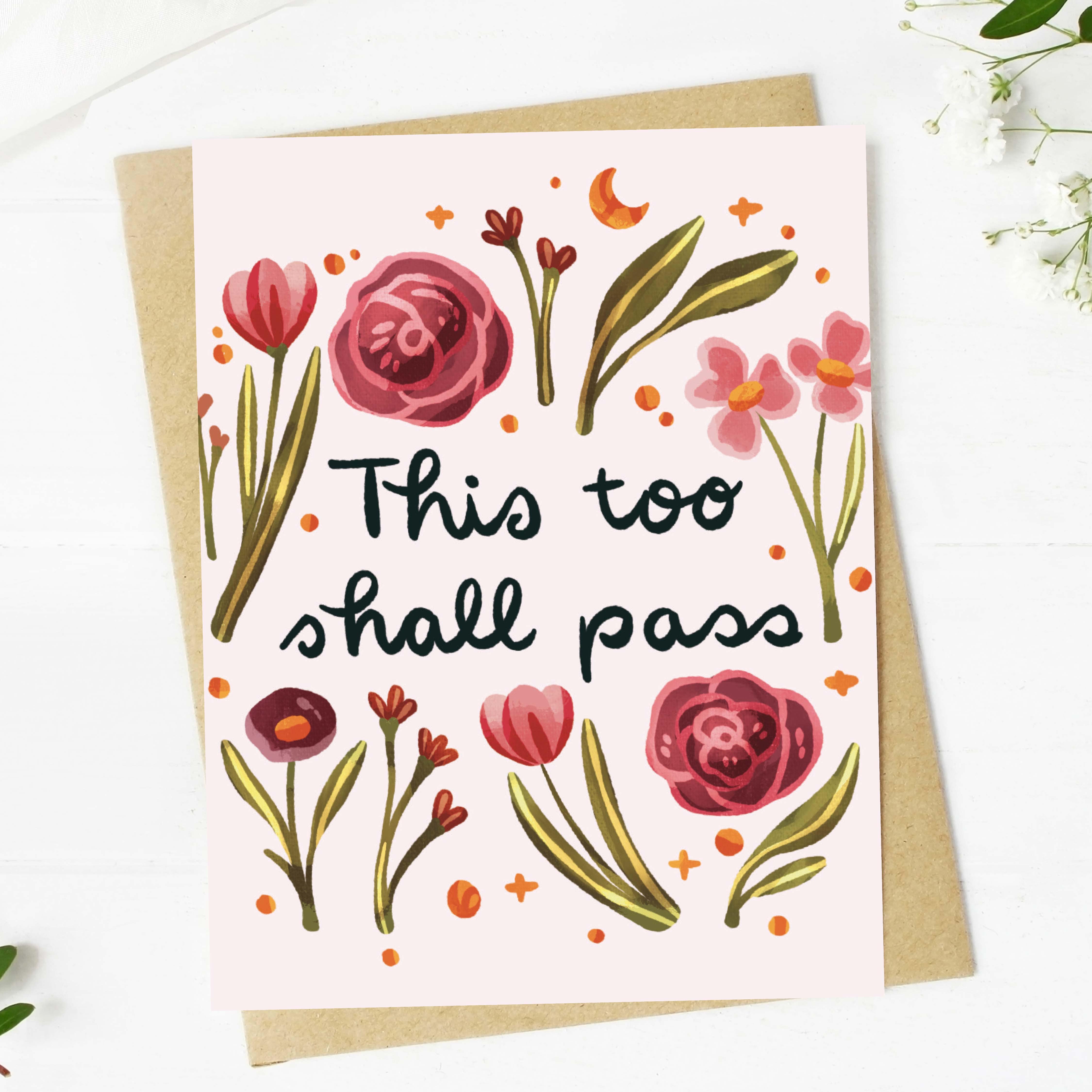  This too shall pass Inspirational Greeting Card、mySite、ghnorth