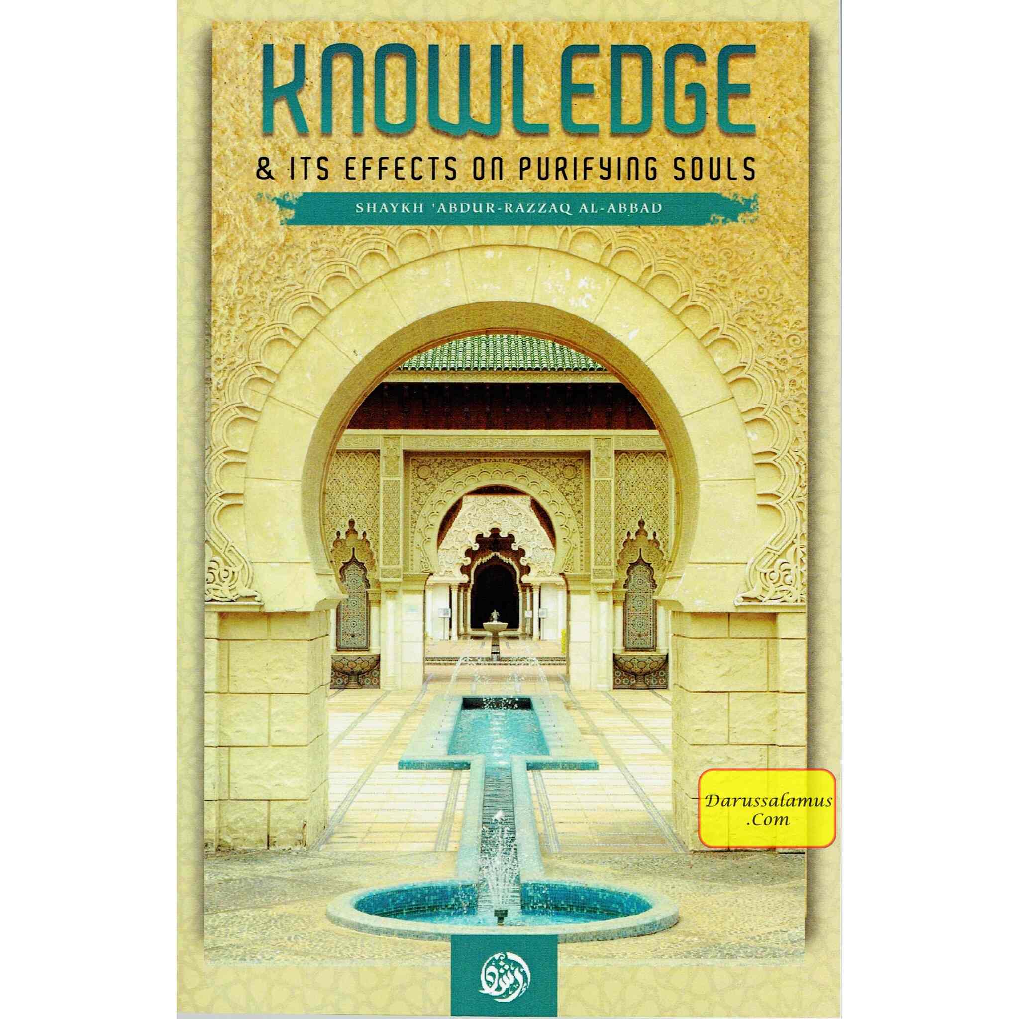 Knowledge And Its Effects On Purifying Souls By Shaykh Abdur Razzaq、mySite、topwebapps