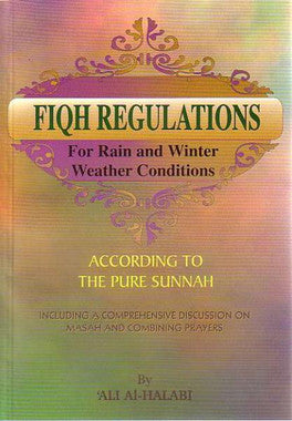 Fiqh Regulations For Rain and Winter Weather Conditions、mySite、topwebapps