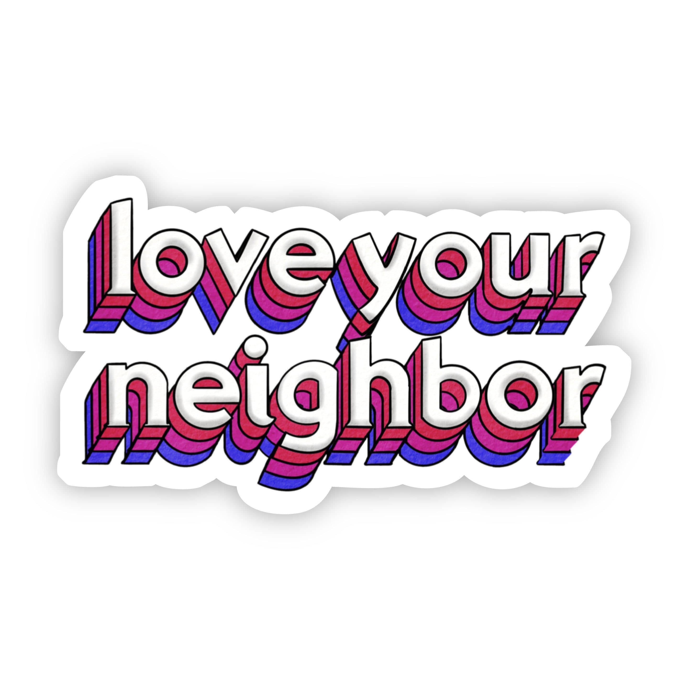  Love Your Neighbor Lettering Sticker、mySite、elrpsem3k