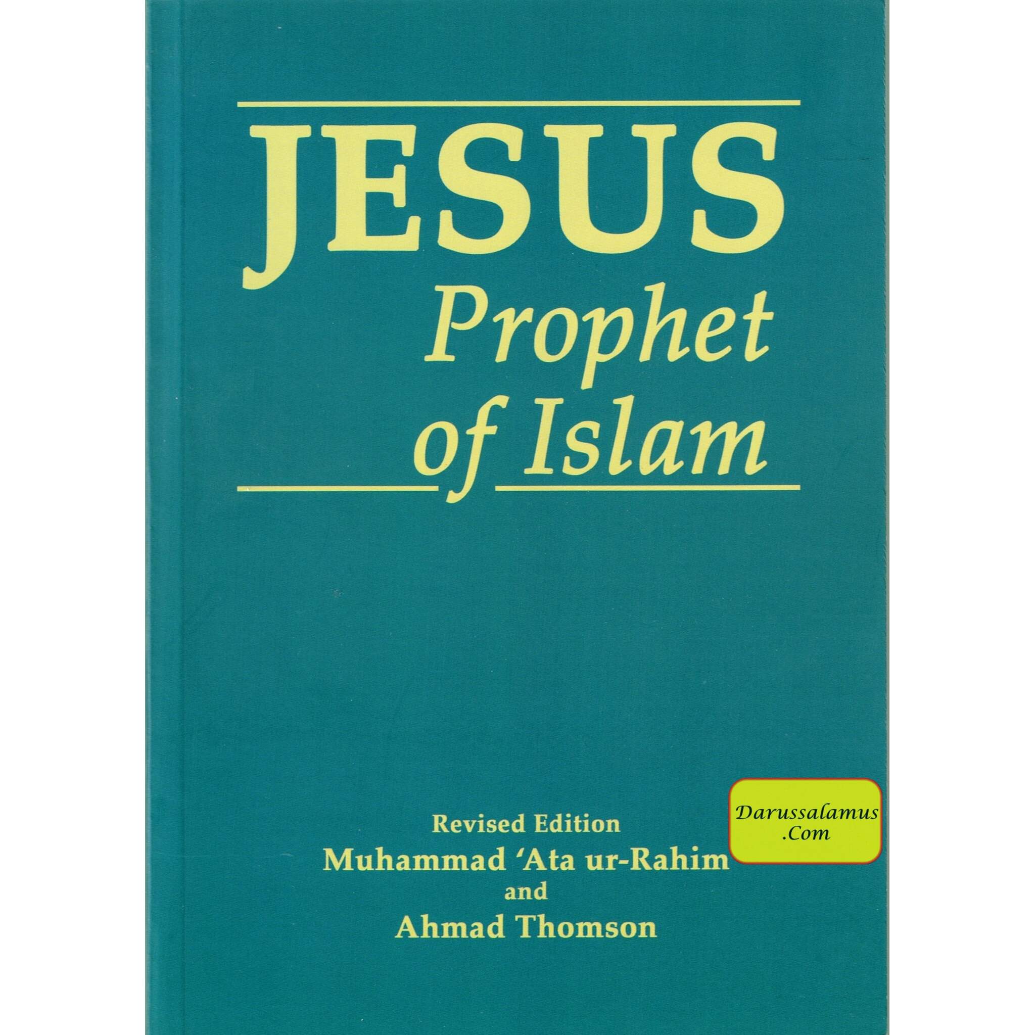 Jesus Prophet of Islam By Muhammad Ata ur-Rahim & Ahmad Thomson、mySite、topwebapps