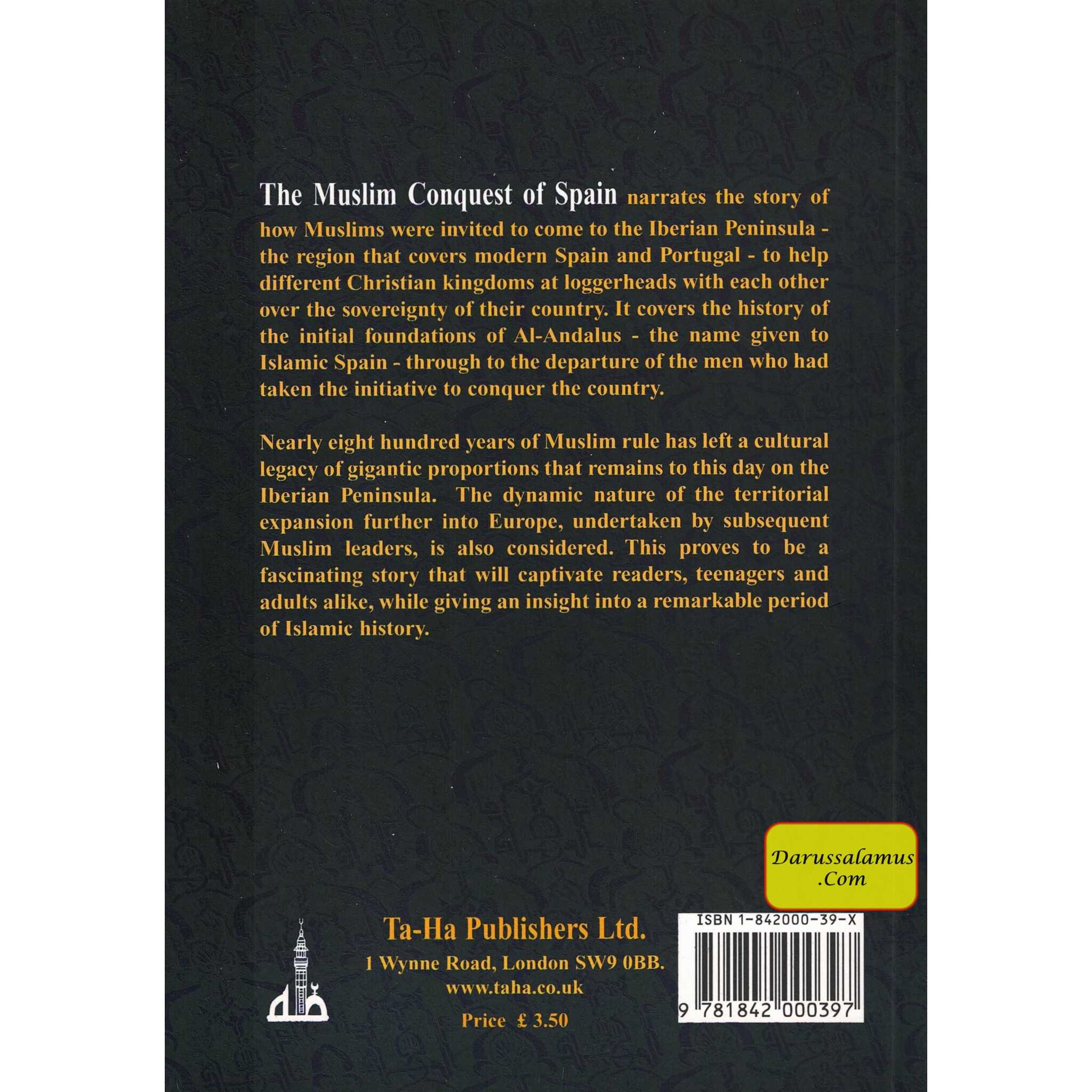 The Muslim Conquest of Spain and the Legacy of Al Andalus By Shahnaz Husain、mySite、topwebapps