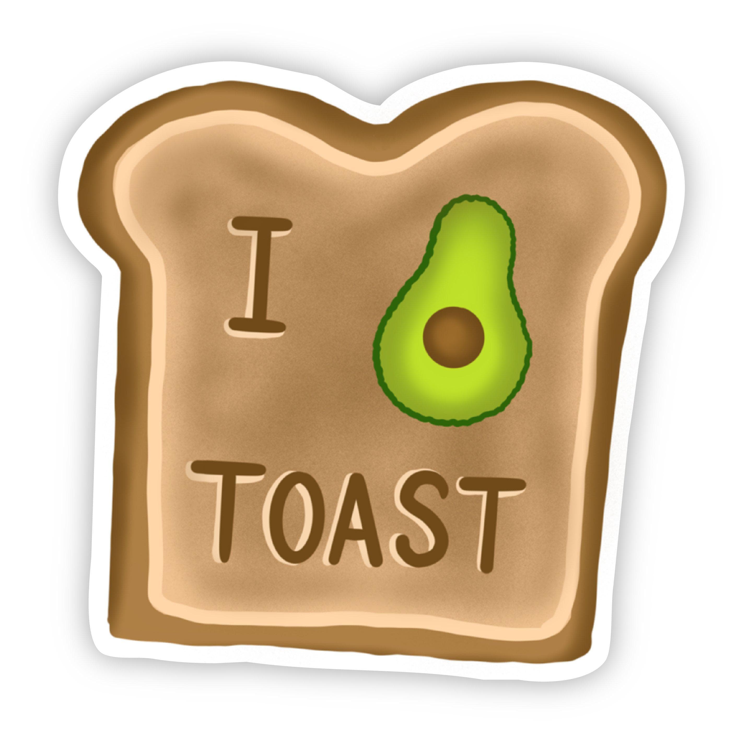  I Love Avocado Toast Sticker、mySite、elrpsem3k