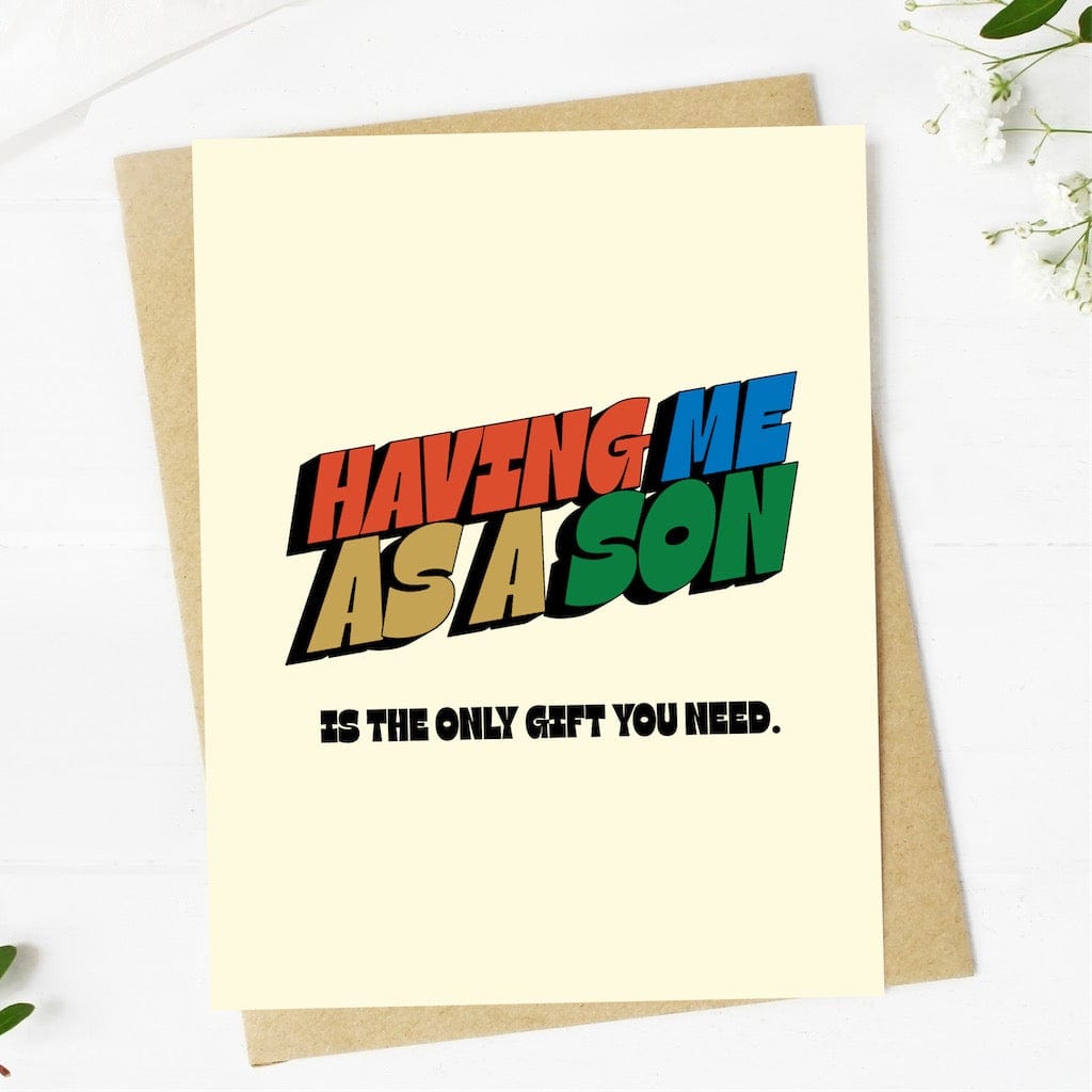  Having me as a son is the only gift you need、mySite、ghnorth