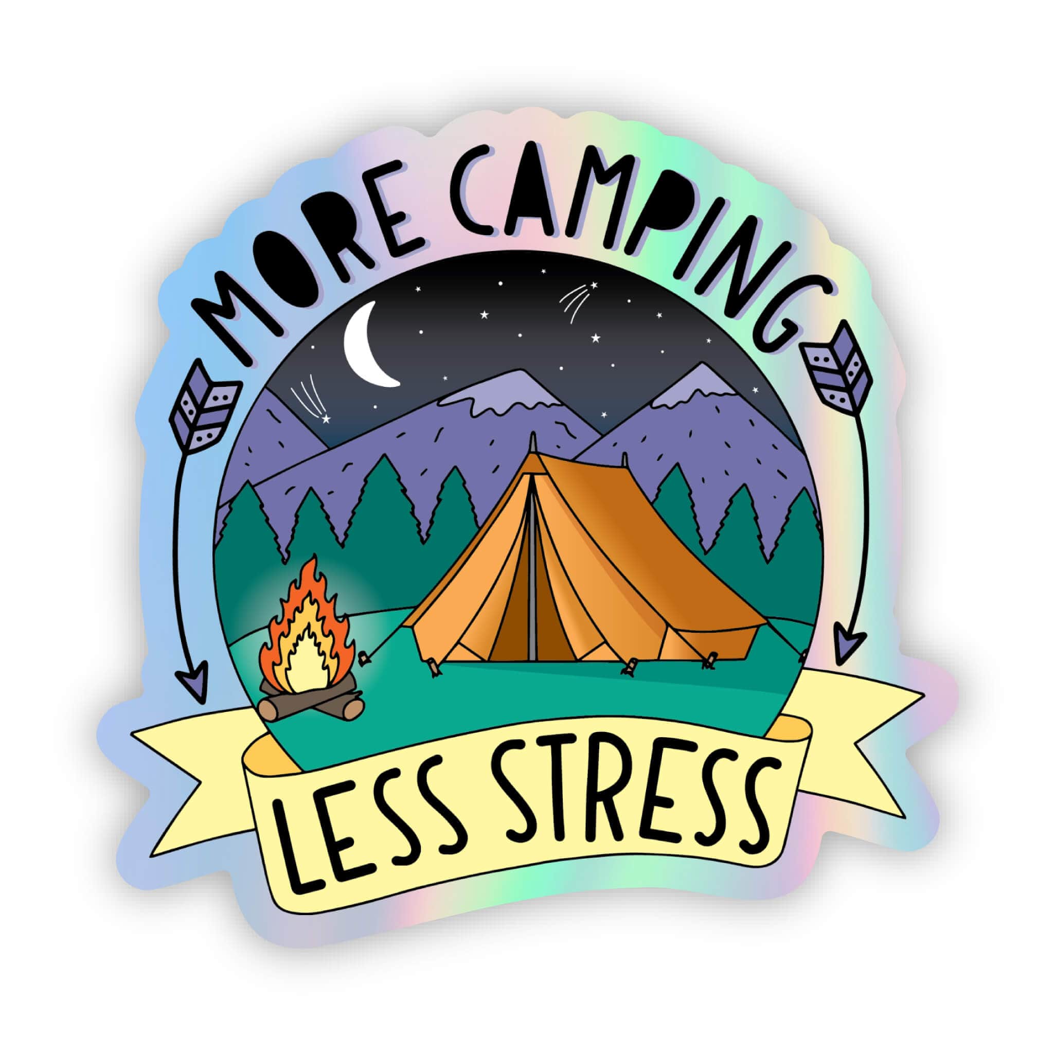  More Camping. Less Stress Holographic Sticker、mySite、ghnorth