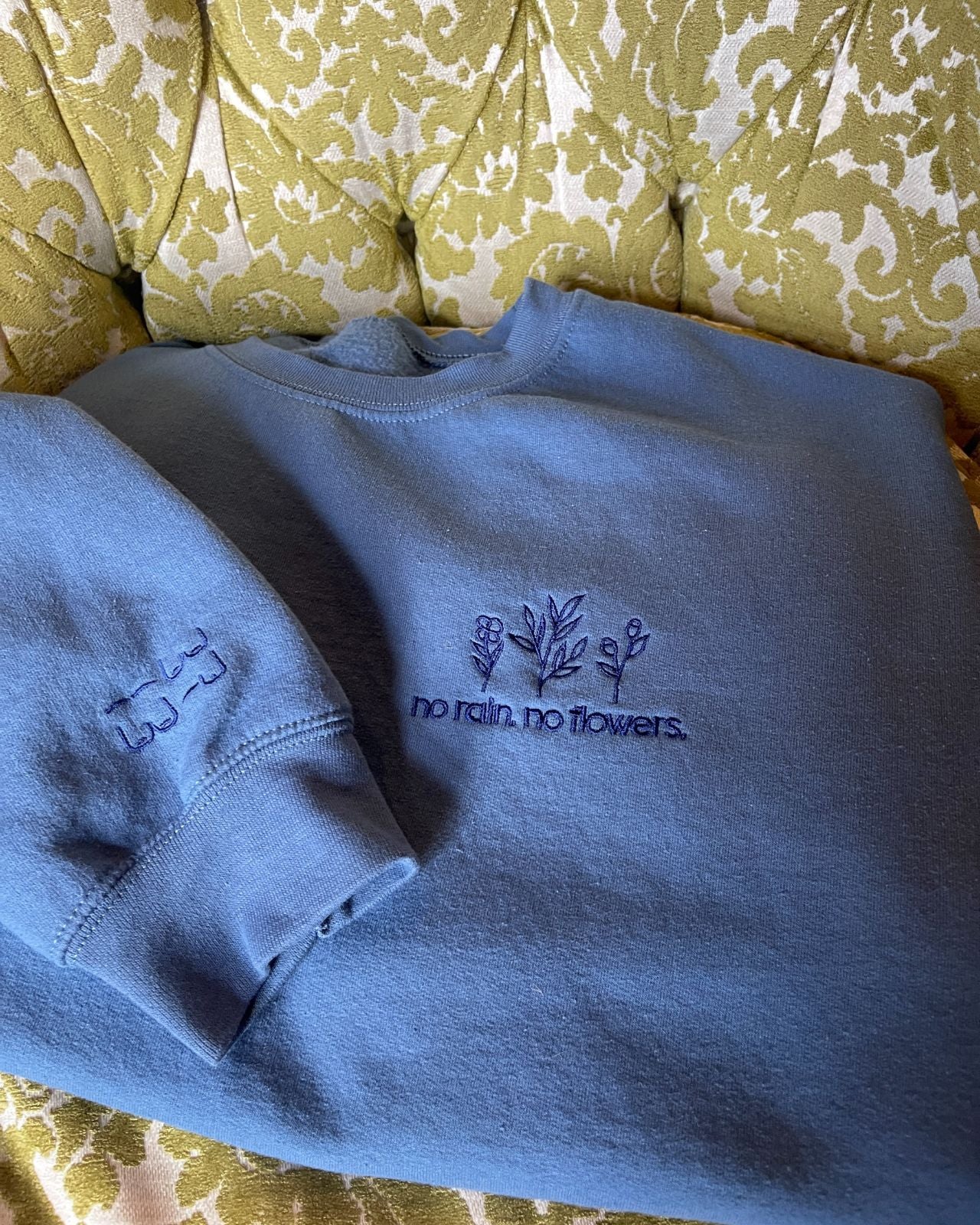 No Rain, No Flowers Unisex Crewneck、mySite、bengalsvssteelers