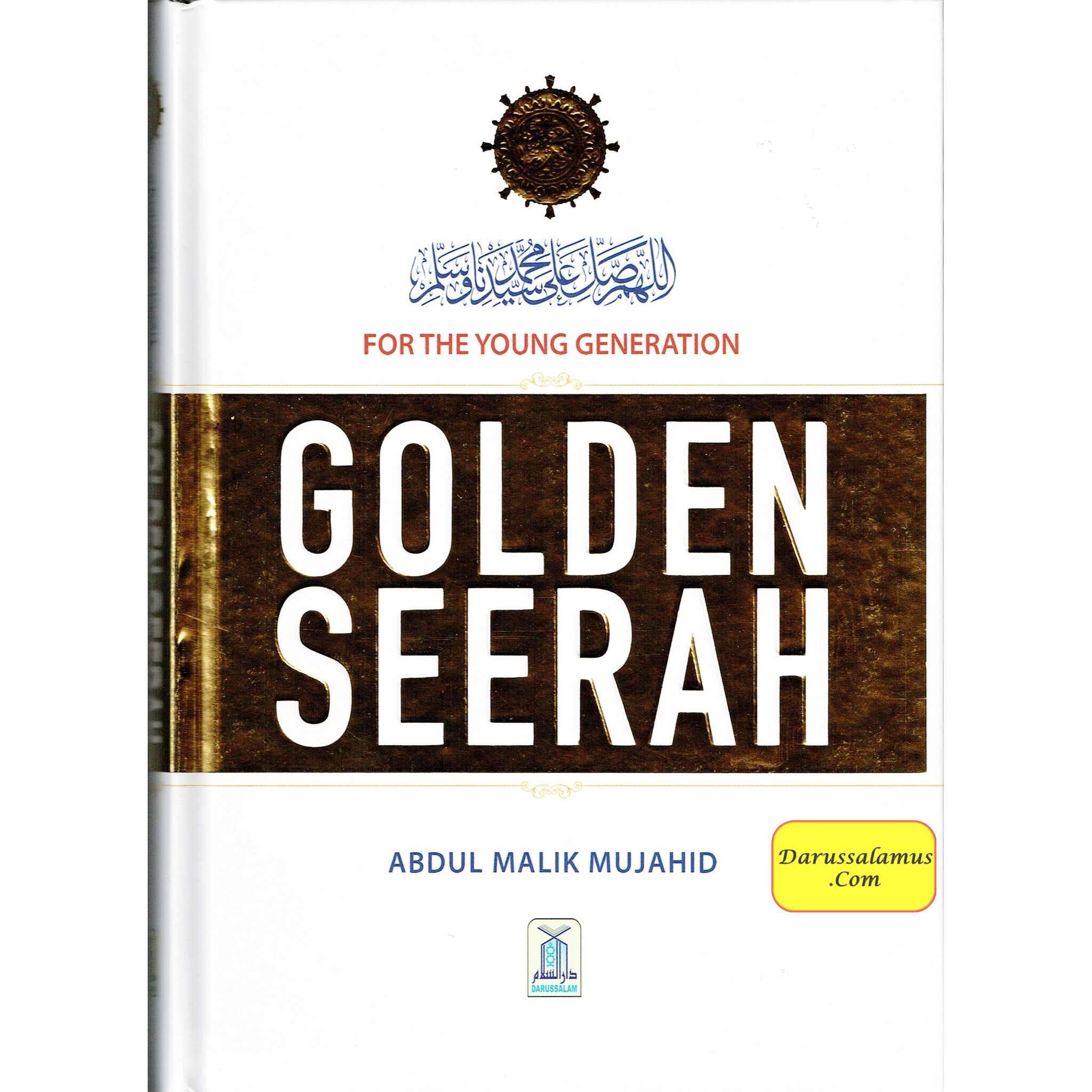 Golden Seerah For The Young Generation By Abdul Malik Mujahid、mySite、topwebapps