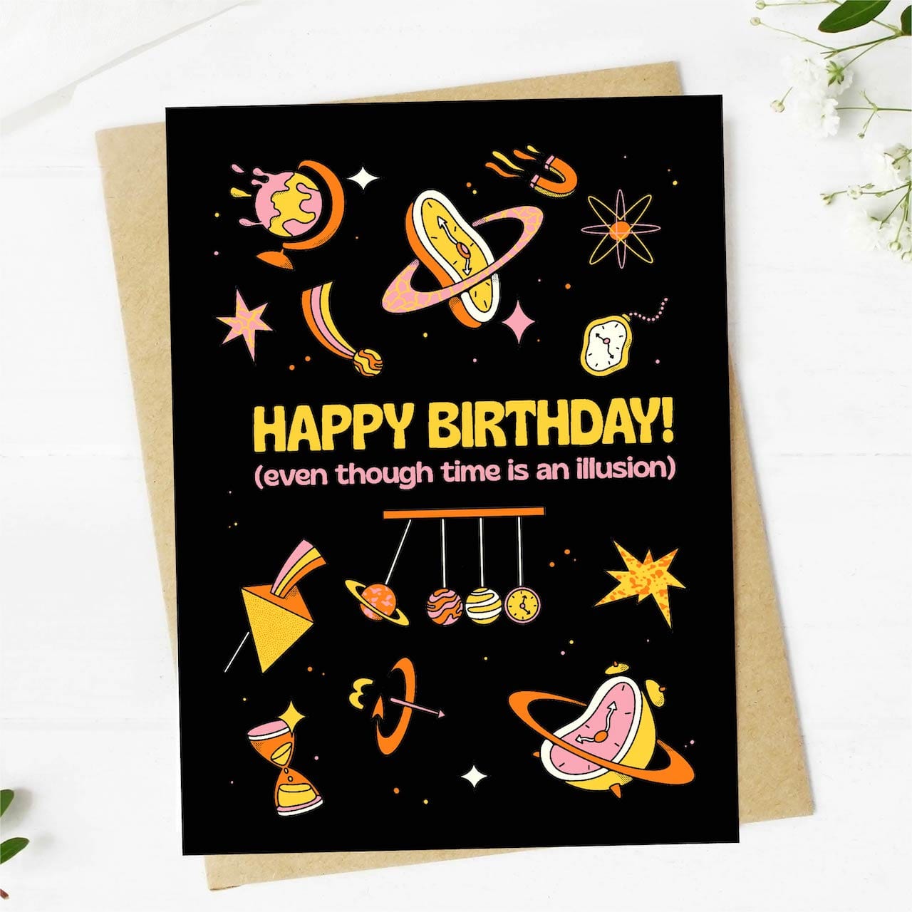  Happy birthday even though time is an illusion birthday card、mySite、ghnorth