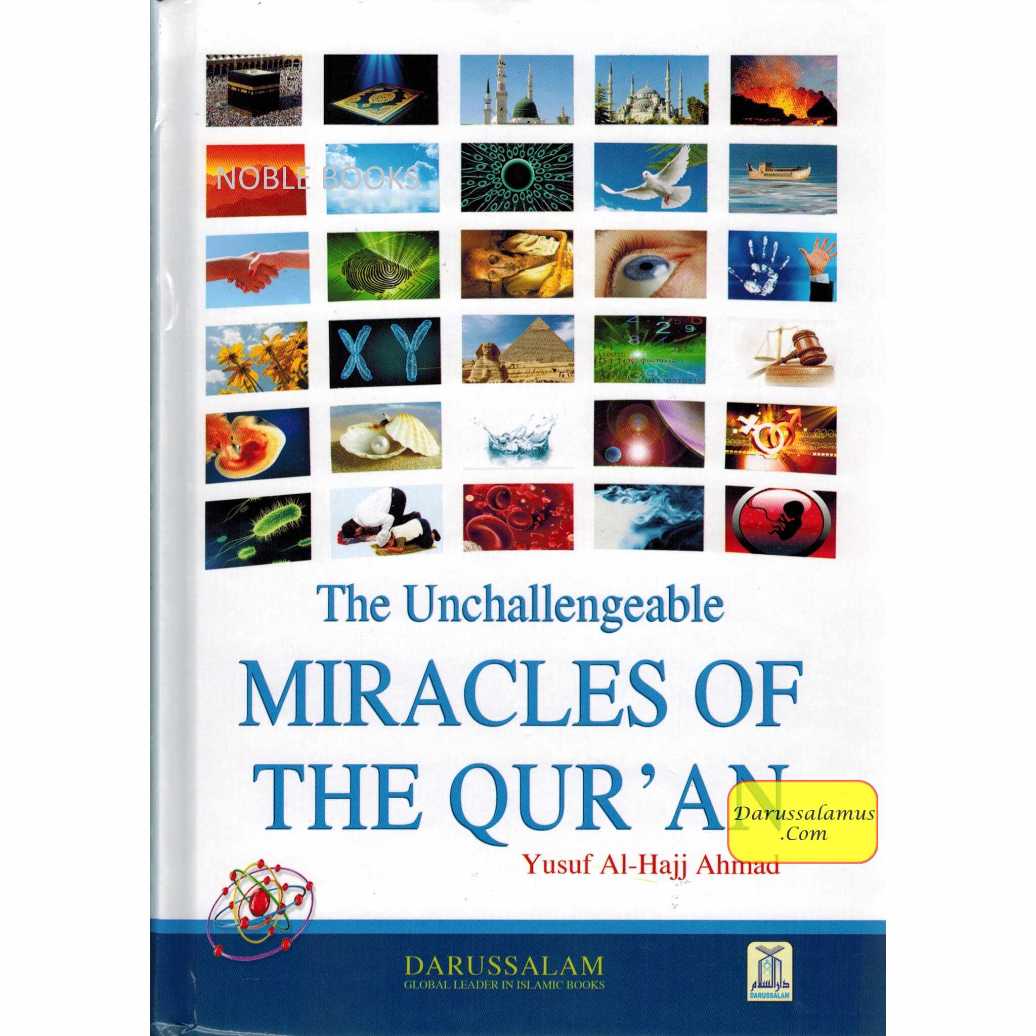 The Unchallengeable Miracles of the Quran By Yusuf Al-Hajj Ahmad、mySite、topwebapps