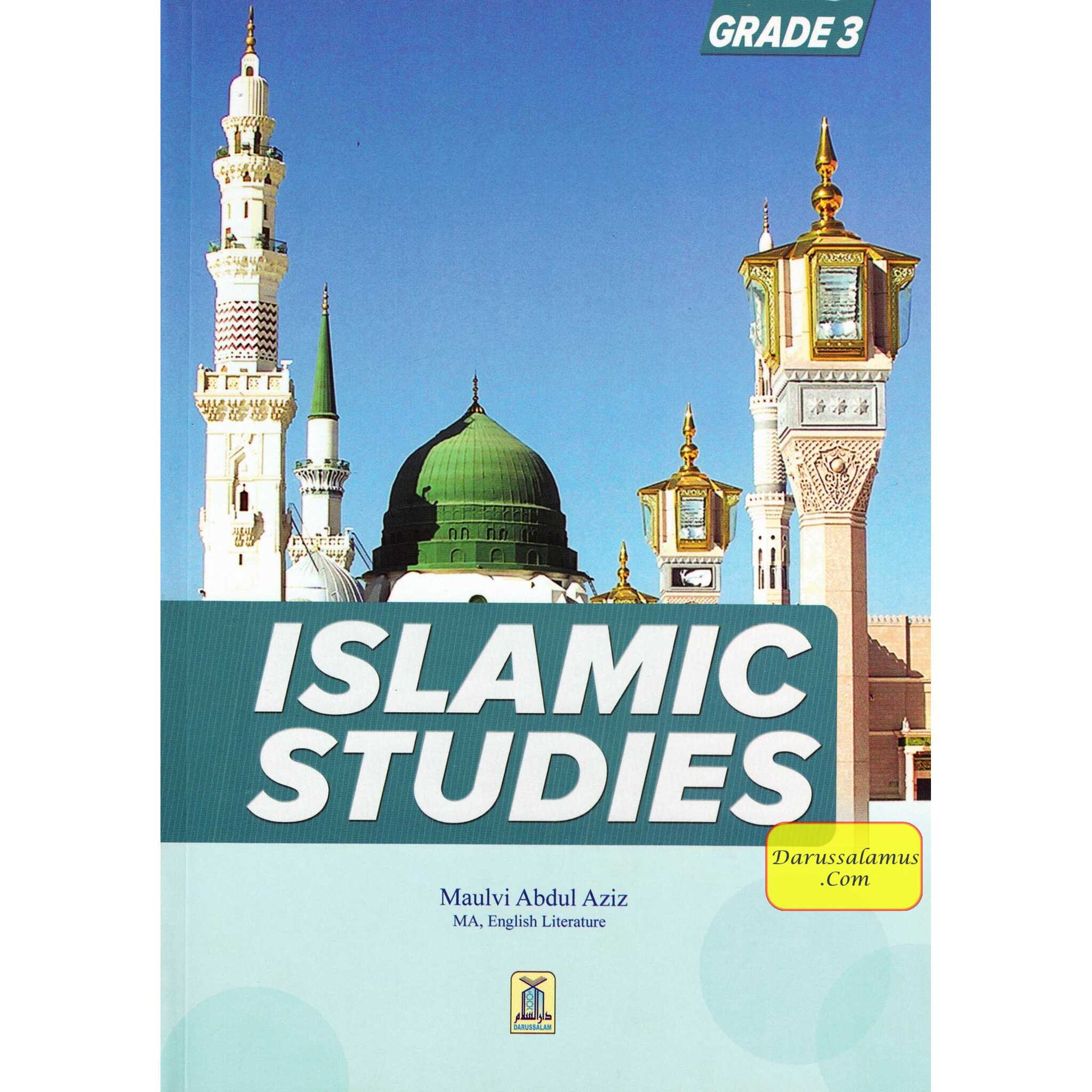 Islamic Studies Grade 3 By Maulvi Abdul Aziz Darussalam Publications、mySite、topwebapps