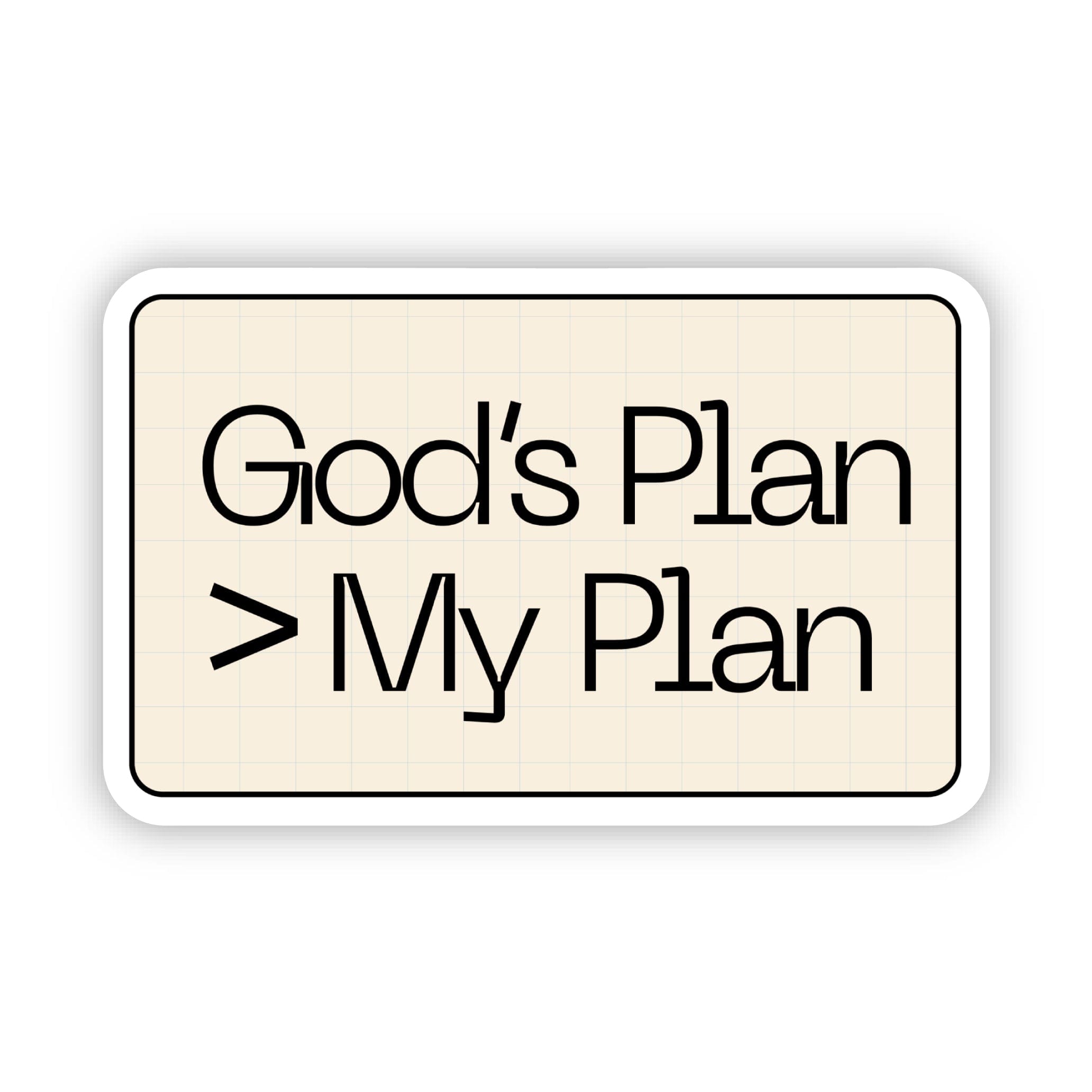  God's Plan > My Plan Faith Text Sticker、mySite、ghnorth