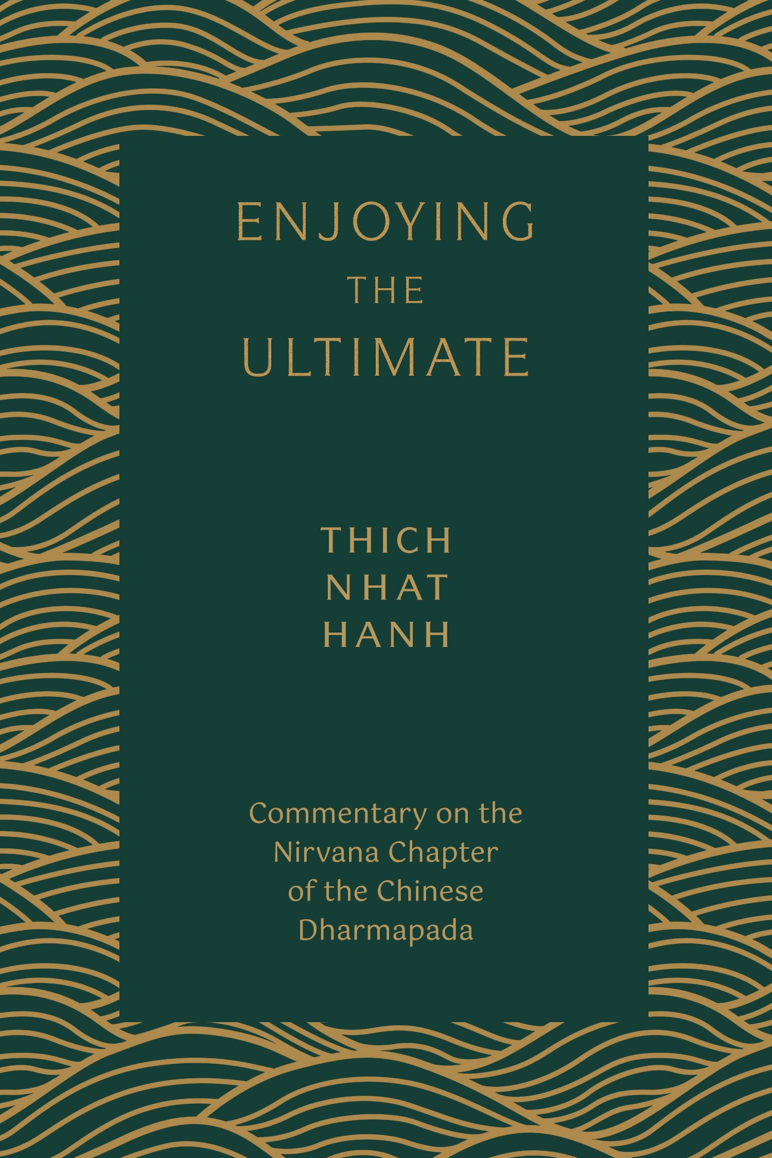 Enjoying the Ultimate: Commentary on the Nirvana Chapter of the Chinese Dharmapada、mySite、topwebapps