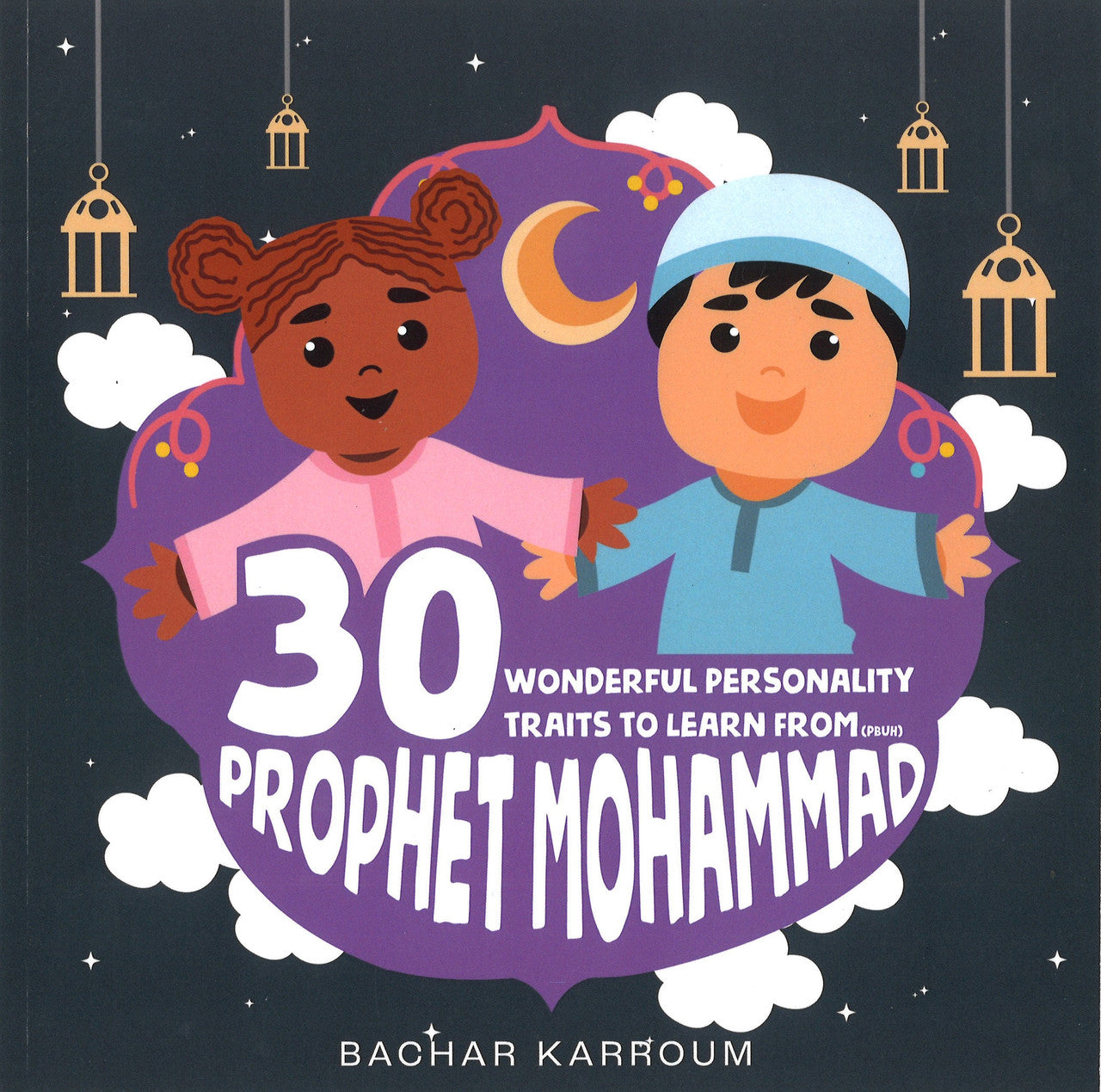 30 Wonderful Personality Traits to Learn from Prophet Muhammad (PBUH)、mySite、topwebapps