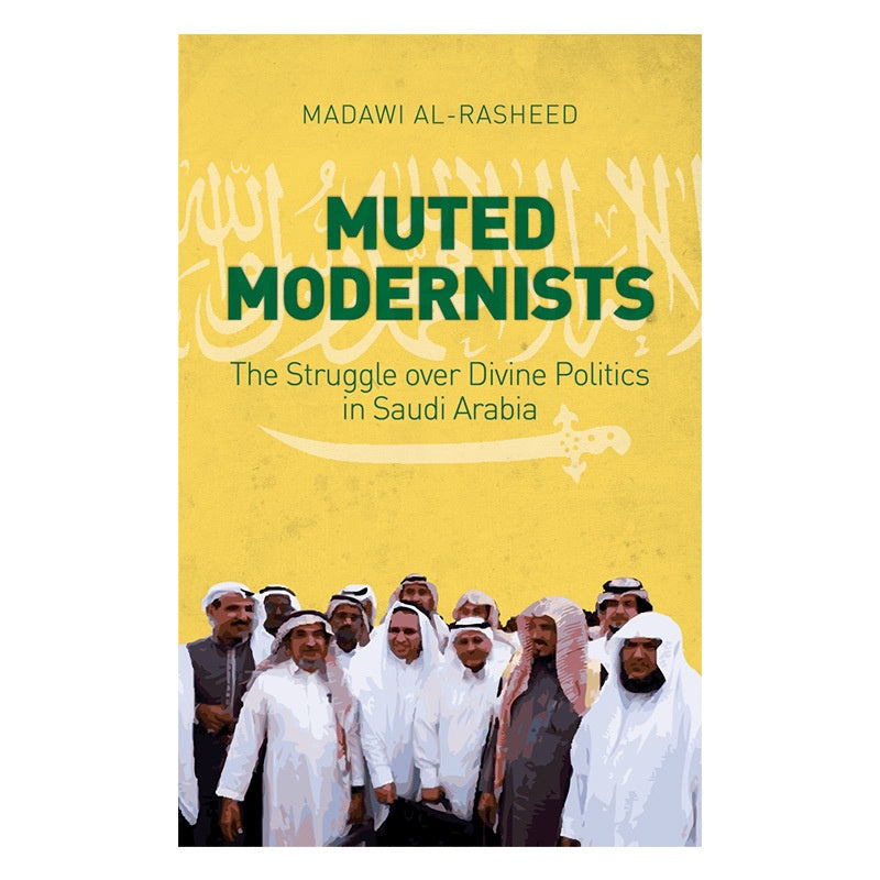 Muted Modernists: The Struggle over Divine Politics in Saudi Arabia、mySite、topwebapps