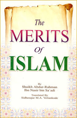 Merits of Islam By Abdul Rahman Bin Nasir As-Sa'adi、mySite、topwebapps