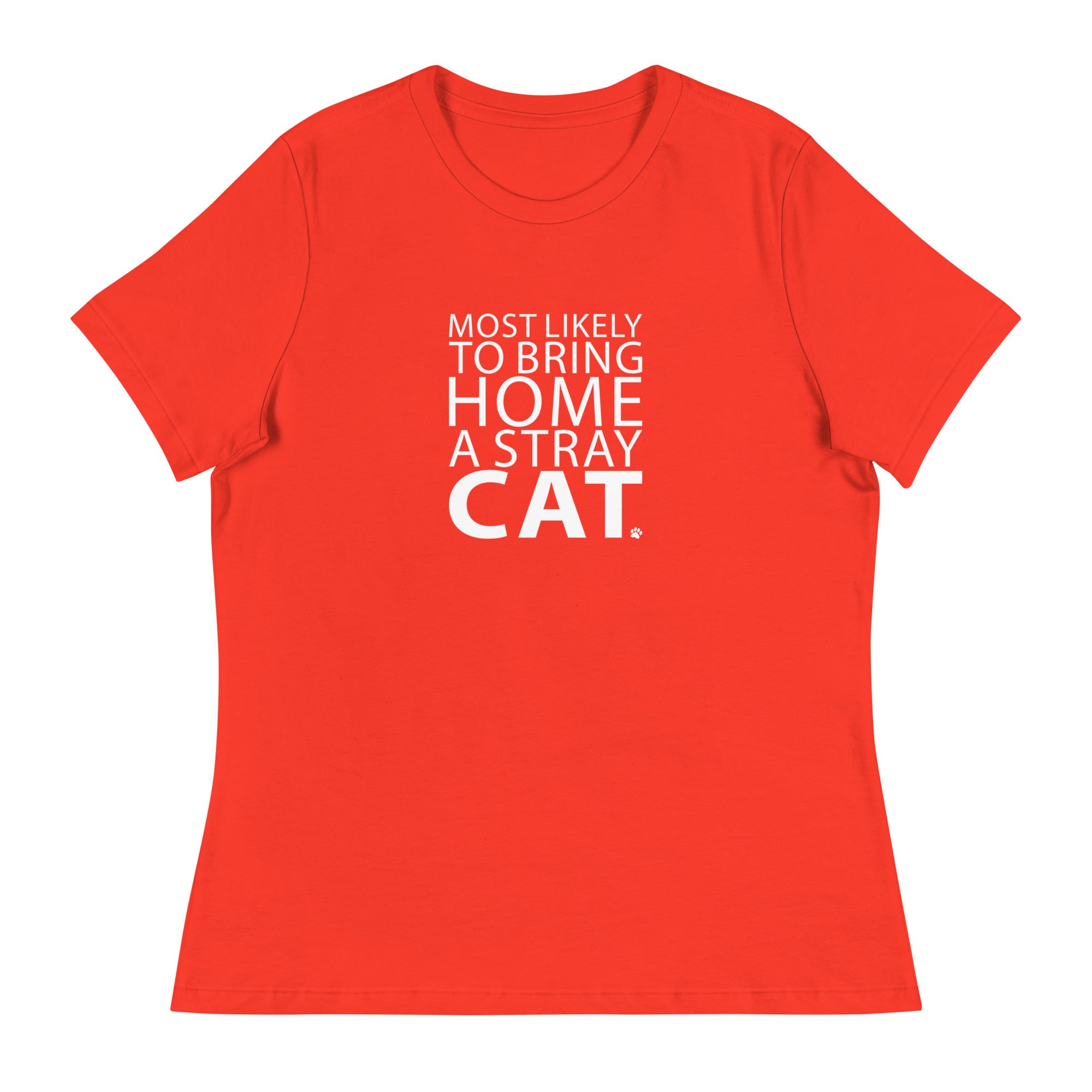 Most Likely To Bring Home A Stray Cat Women's Relaxed T-Shirt、mySite、camillekostekn