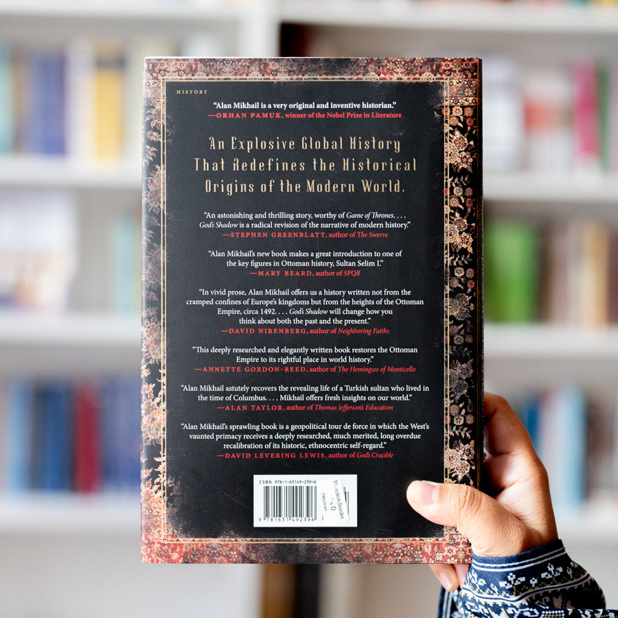 God's Shadow: Sultan Selim, His Ottoman Empire, and the Making of the Modern World HB、mySite、topwebapps