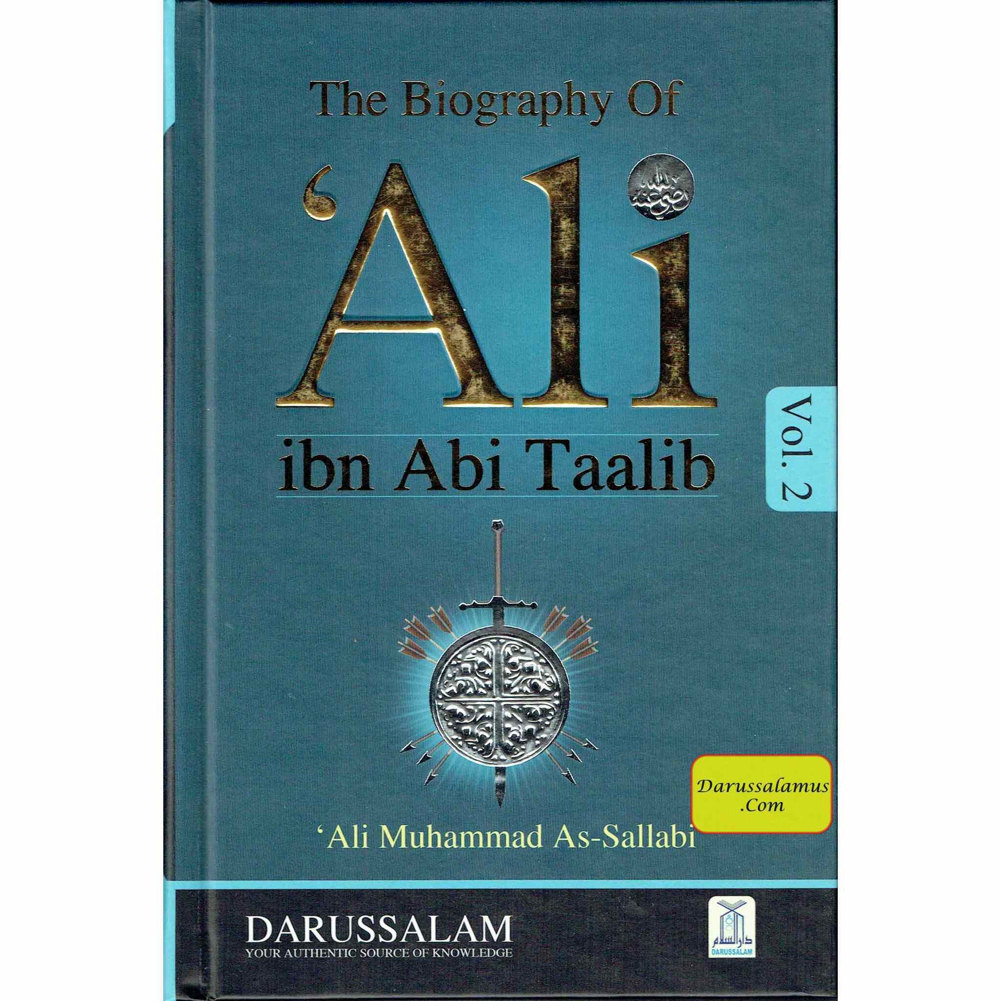The Biography Of Ali ibn Abi Talib (2 Vol. Set) By Dr. Ali Muhammad Sallabi、mySite、topwebapps
