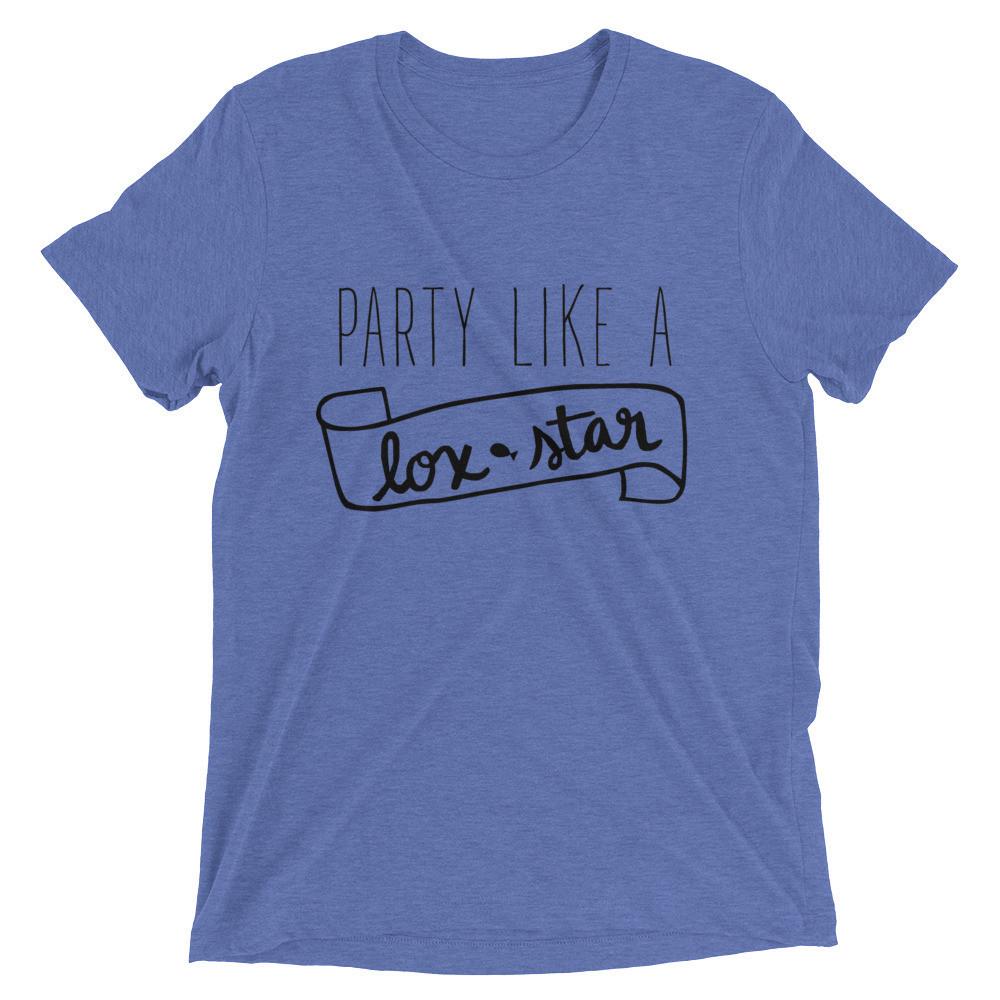 Party Like a Lox Star Unisex T-Shirt - (Choice of Color) - (Sizes XS - XXL)、mySite、topwebapps