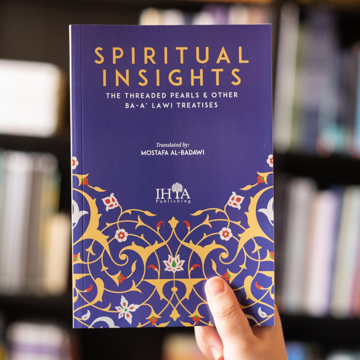 Spiritual Insights: The Threaded Pearls and Other Ba-a'lawi Treatises、mySite、topwebapps