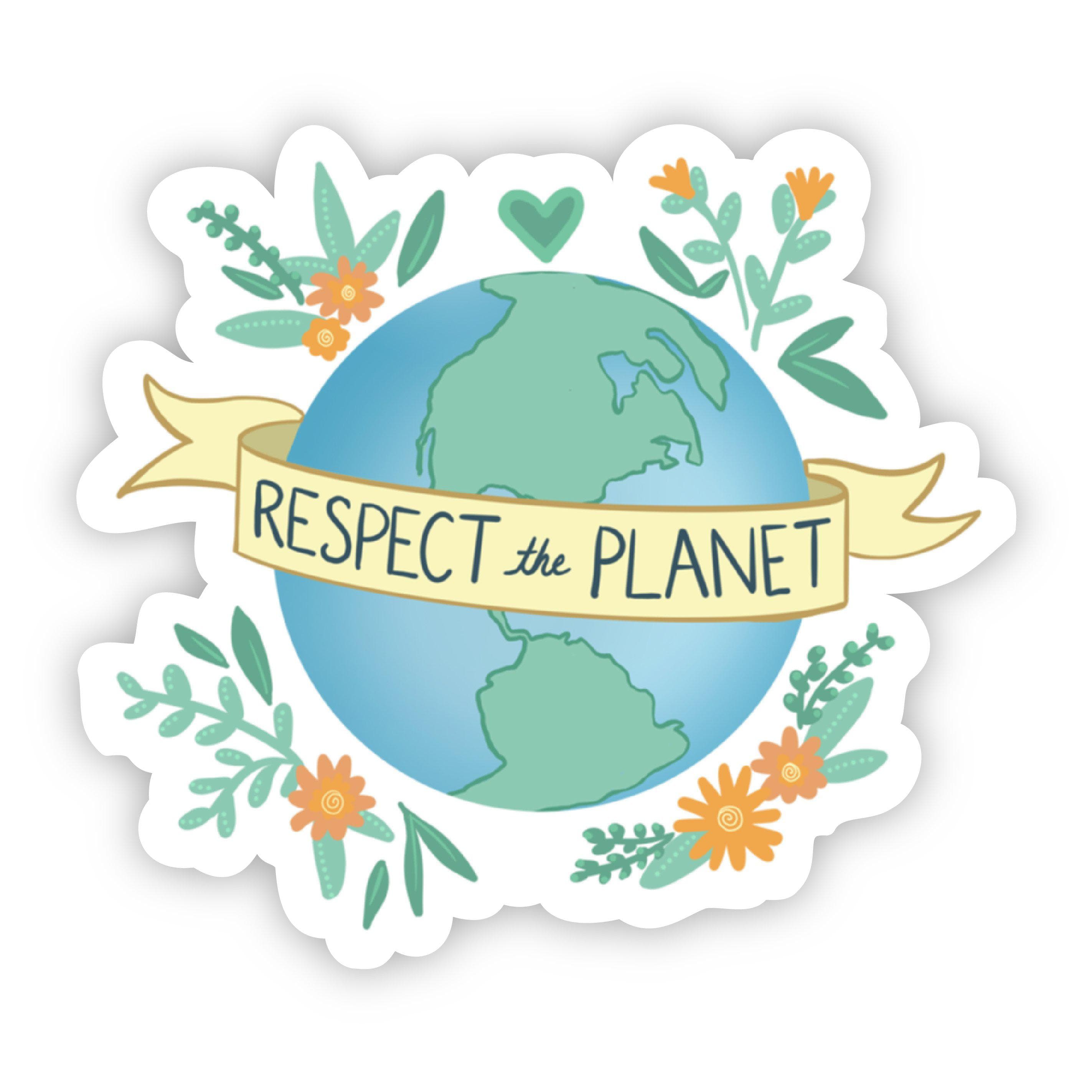  Respect the Planet Sticker、mySite、elrpsem3k