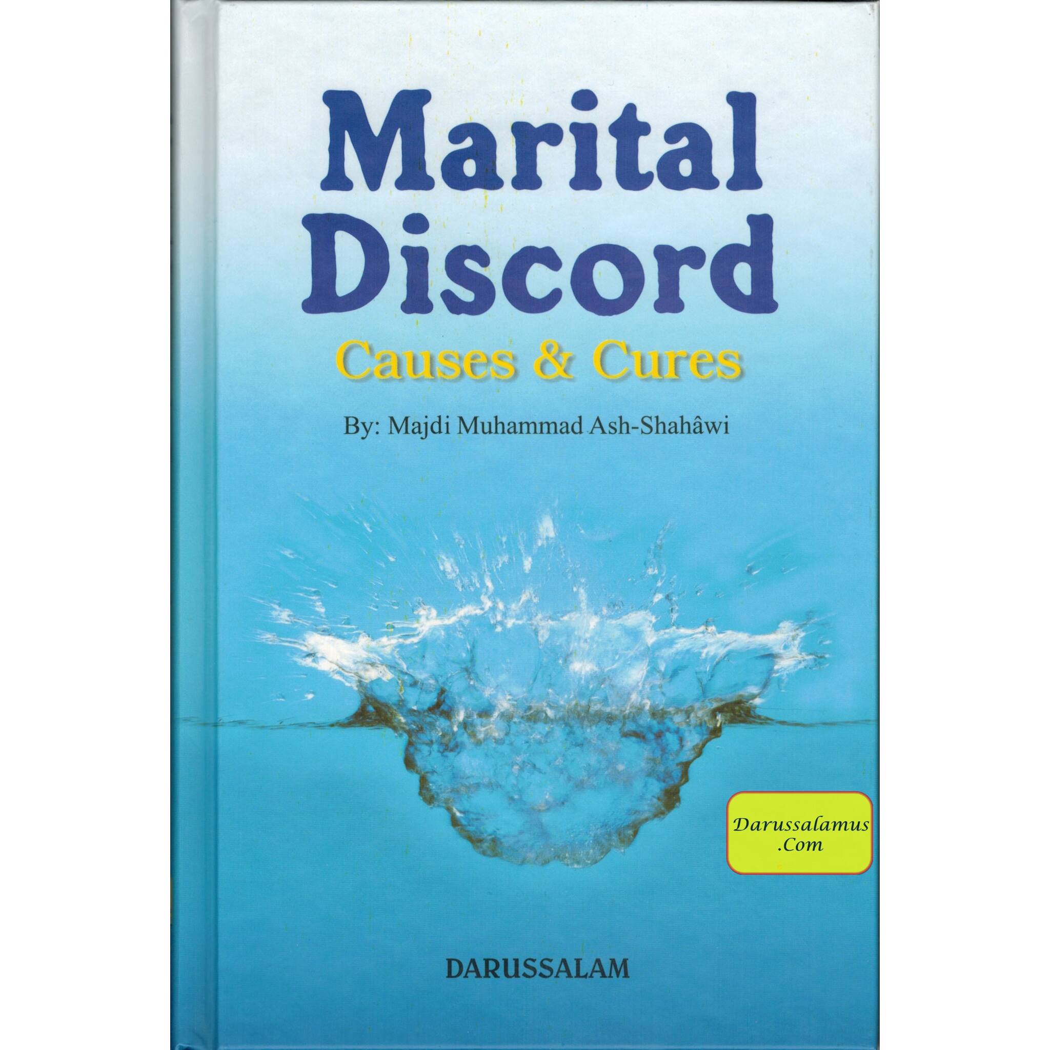 Marital Discord - Causes & Cures By Majdi Muhammad Ash-Shahawi、mySite、topwebapps