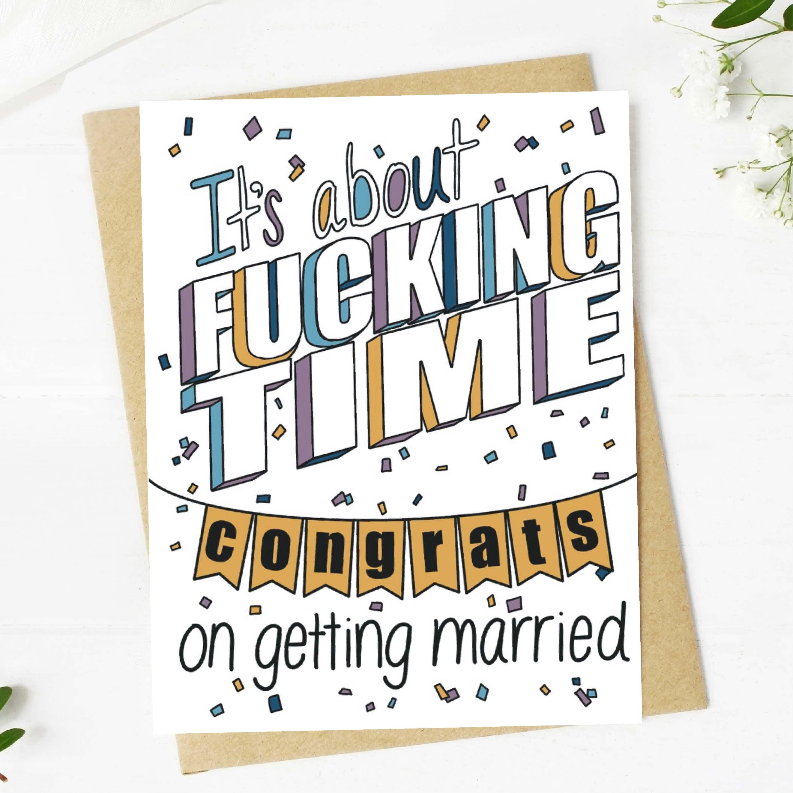 It's about f*cking time funny wedding card、mySite、elrpsem3k