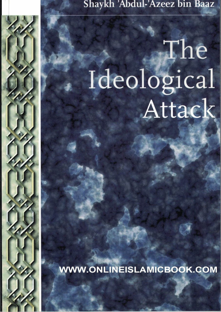 The Ideological Attack By Shaykh 'Abdul-'Azaaz bin Baaz、mySite、topwebapps