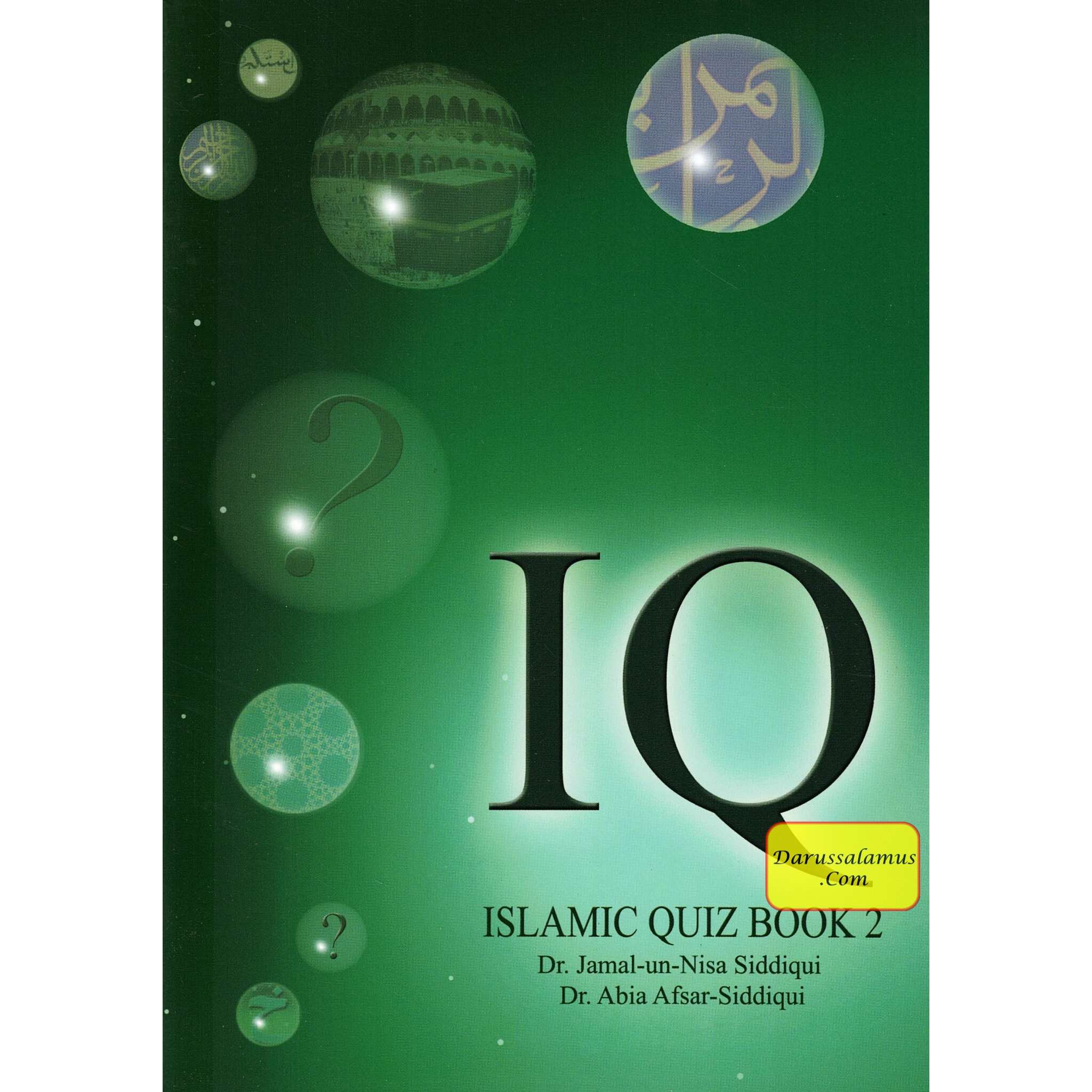 Islamic Quiz (Book 2) By Dr. Jamal-Un-Nisa Siddiqui & Dr. Abia Afsar Siddiqui、mySite、topwebapps