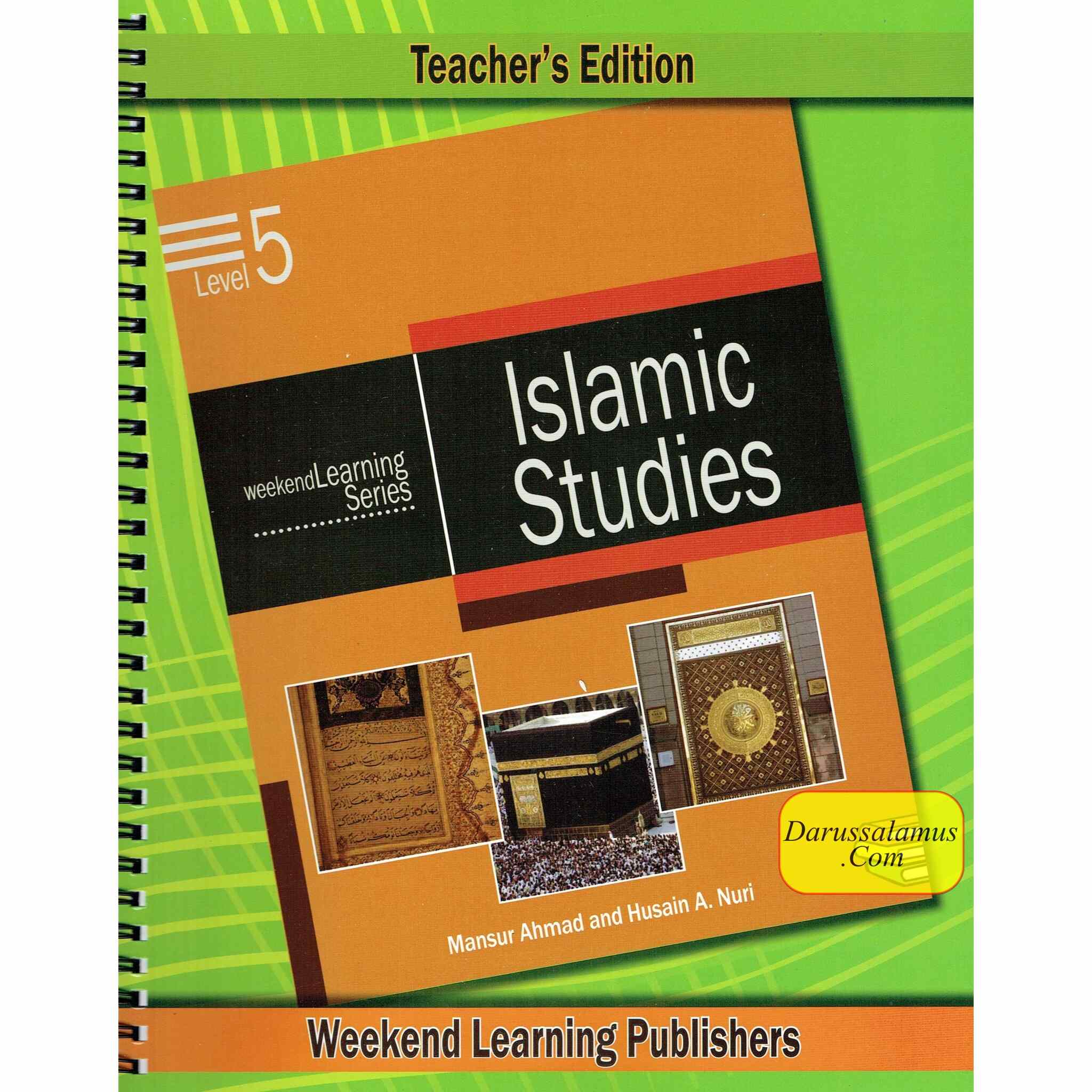 Islamic Studies Level 5 Teacher’s Manual (Teacher’s Edition) (Weekend Learning Series) By Husain A.Nauri and Mansur Ahmad、mySite、topwebapps