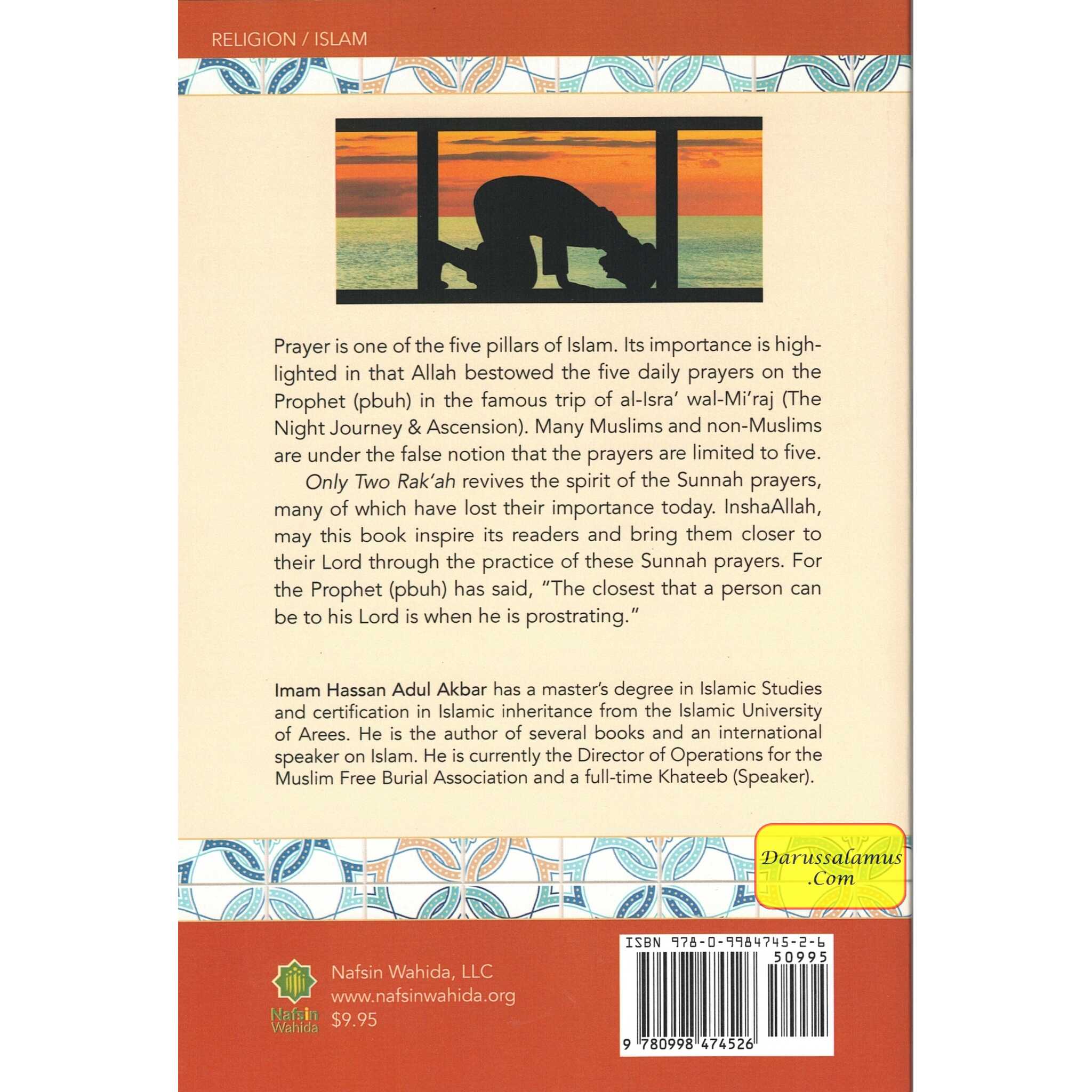 Only Two Rak'ah - The Neglected Prayers By Hassan Abdul Akbar、mySite、topwebapps