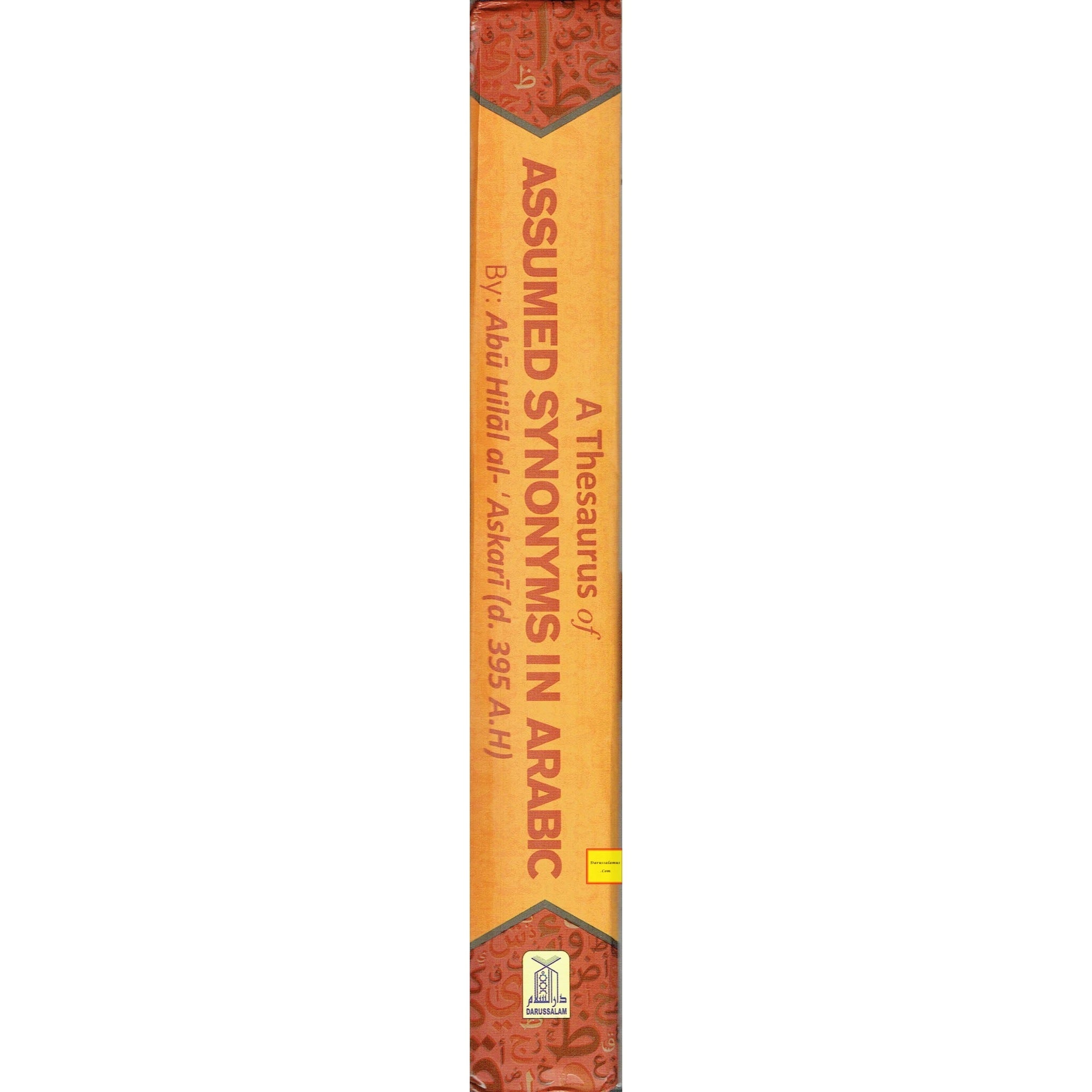 A Thesaurus of Assumed Synonyms in Arabic By Abu Hilal al- Askari、mySite、topwebapps