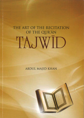 Tajwid - The Art of Recitation of the Qur'an by Abdul Majid Khan、mySite、topwebapps