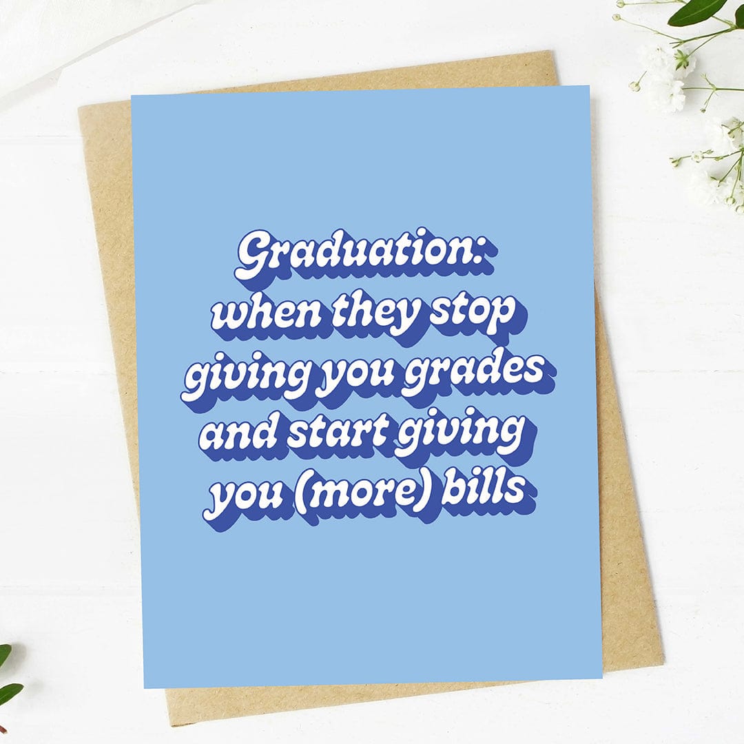 More Bills Funny Graduation Text Card、mySite、ghnorth