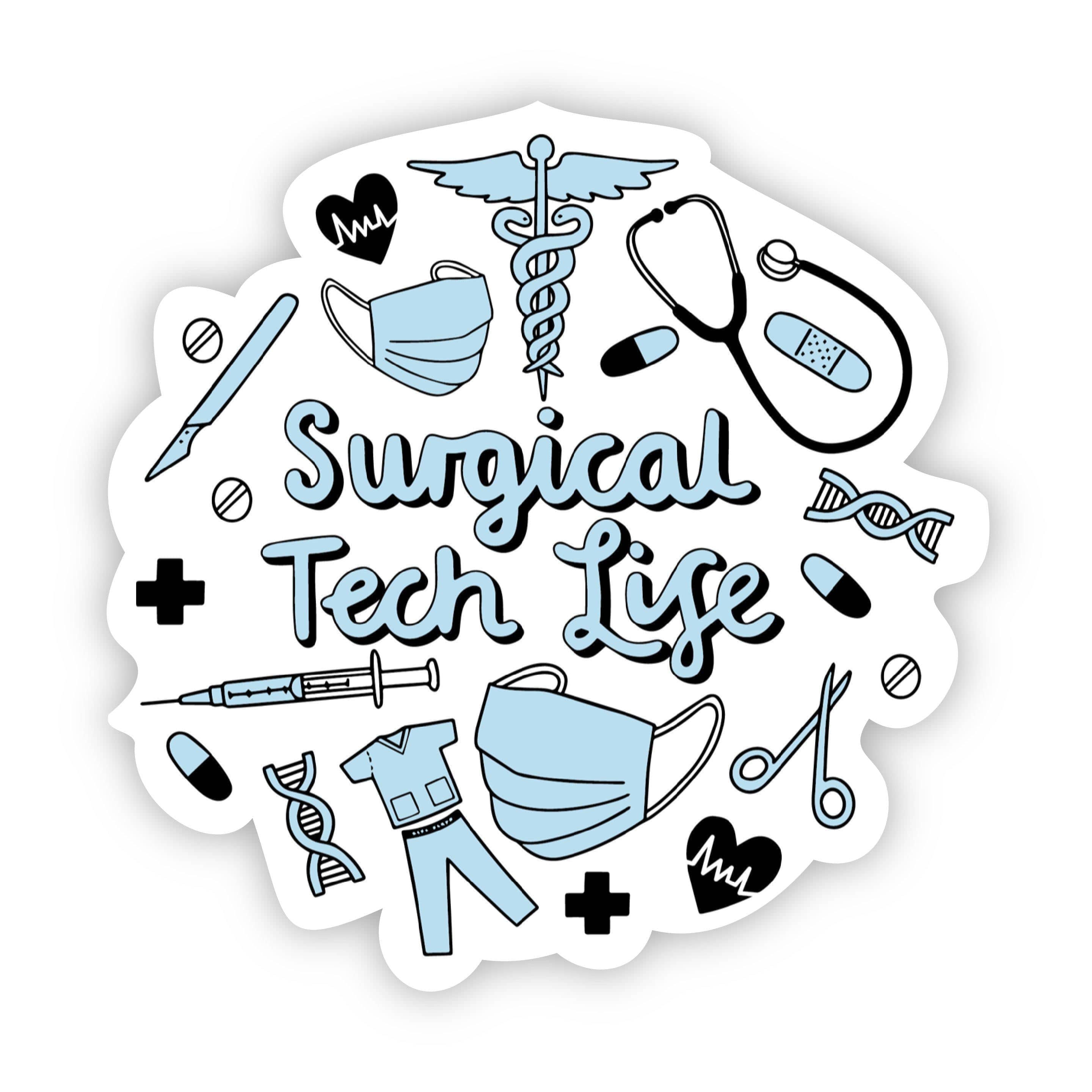  Surgical Tech Life Sticker、mySite、elrpsem3k
