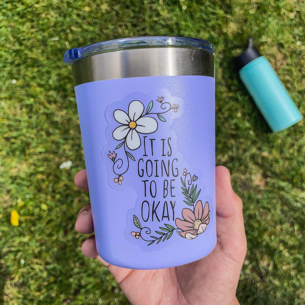  It Is Going to be Okay - Clear Sticker、mySite、elrpsem3k