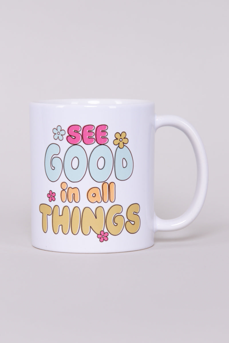 See Good In All Things Mug、mySite、hinf8tx79