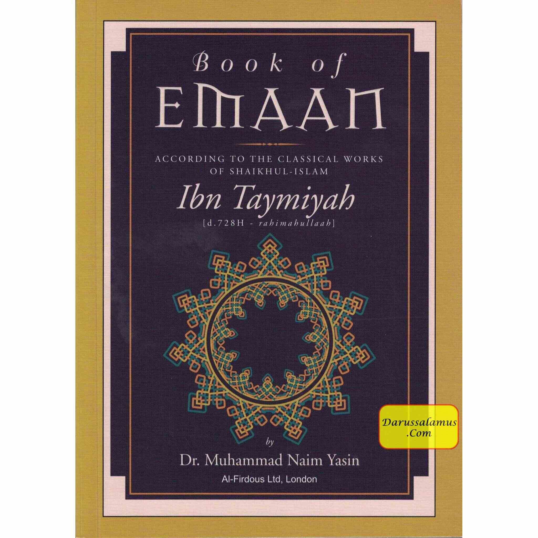Book Of Emaan ( Ibn Taymiyah ) By Dr. Muhammad Naim Yasin、mySite、topwebapps