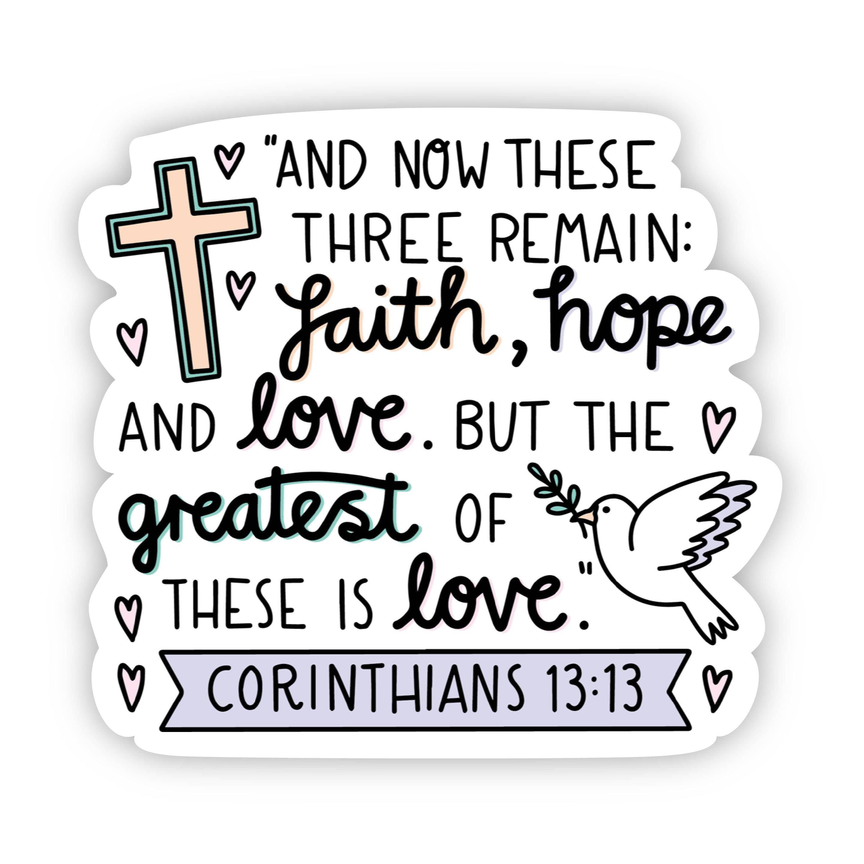  And now these three remain: faith, hope and love sticker、mySite、elrpsem3k