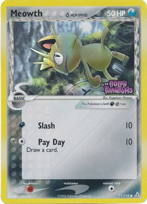 Meowth (Delta Species) - 71/110 - Common Reverse Holo、mySite、waistdrama