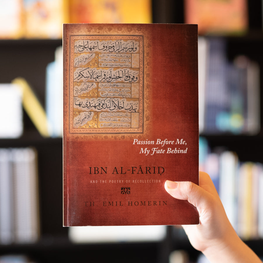 Passion Before Me, My Fate Behind: Ibn al-Farid and the Poetry of Recollection、mySite、topwebapps